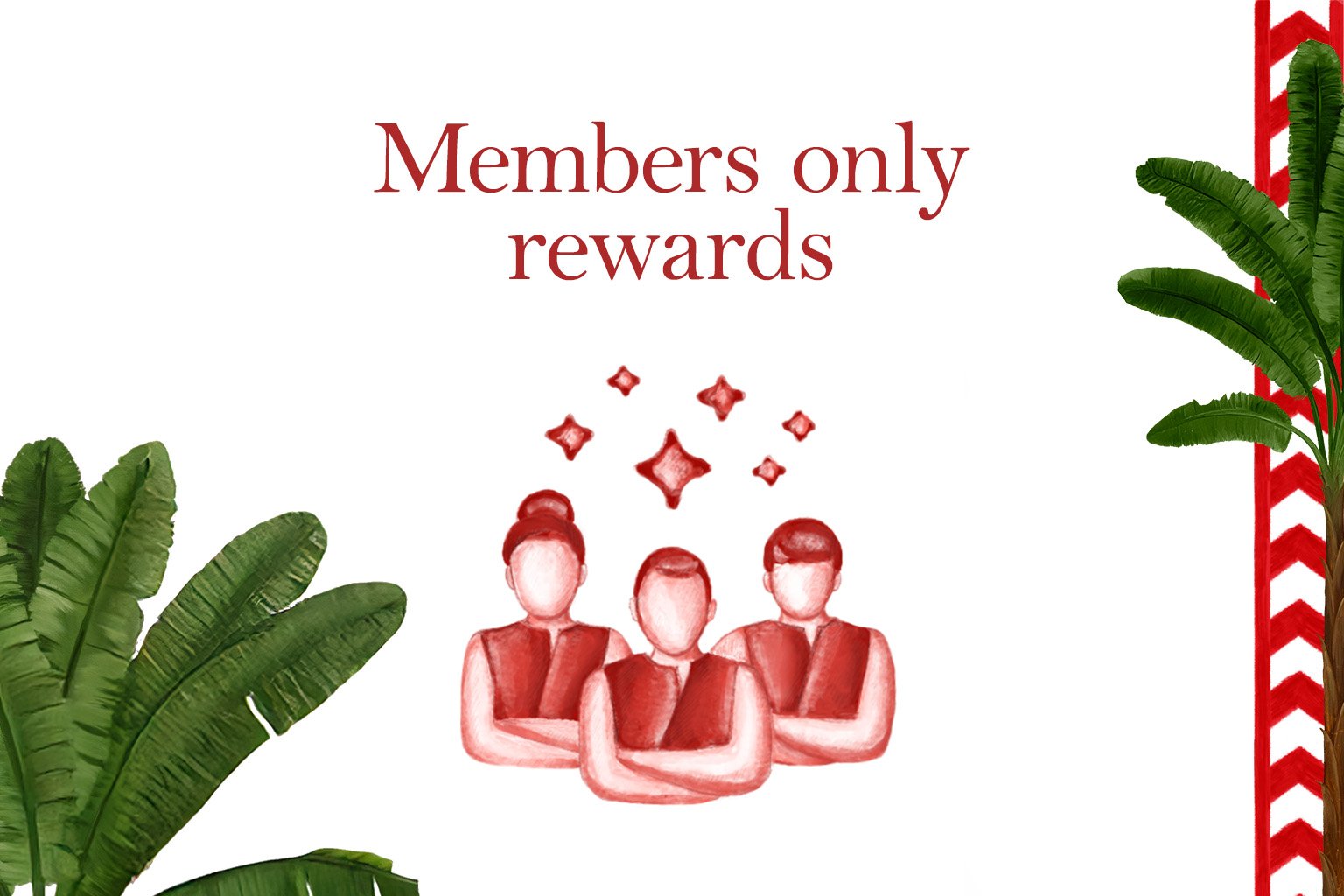 Member only rewards.jpg